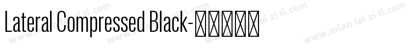 Lateral Compressed Black字体转换
